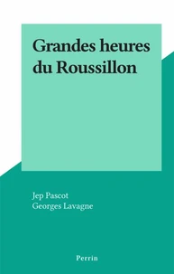 Grandes heures du Roussillon