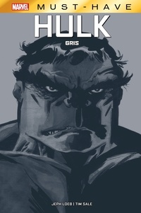 Jeph Loeb - Best of Marvel (Must-Have) : Hulk - Gris.