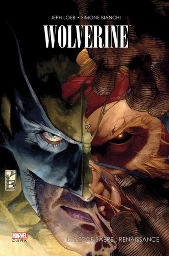 Wolverine  Dents de Sabre : renaissance