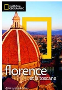 Florence et la Toscane