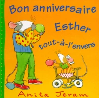 Bon anniversaire Esther Tout-à-l'envers