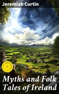 Myths and Folk Tales of Ireland
