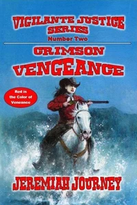 Crimson Vengeance - Red is the Color of Vengeance