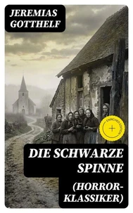 Die schwarze Spinne (Horror-Klassiker)