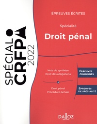 Jérémie Dilmi et Nicolas Kilgus - Epreuves écrites du CRFPA - Spécialité Droit pénal.
