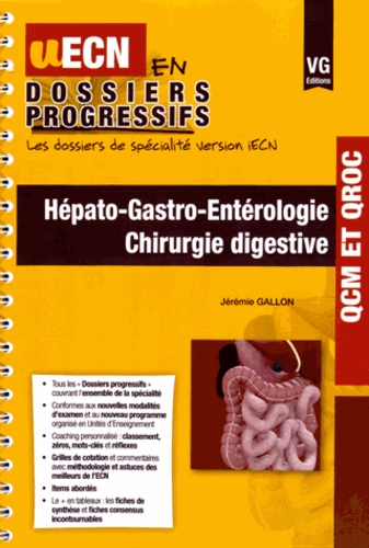 Jérémie Gallon - Hépato-gastro-entérologie, chirurgie digestive.