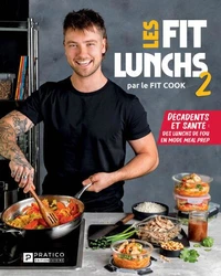 Les fits lunchs v 02 decadents et sante. des lunchs de fou en