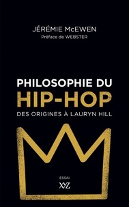 eBooks manuels en ligne: Philosophie du hip-hop  - Des origines à Lauryn Hill