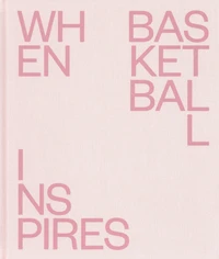 When basketball inspires