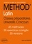 Méthod'Latin. Classes préparatoires, Université, Concours