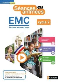 EMC Enseignement Moral et Civique cycle 2 Séances animées