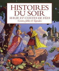 Jérémie Salinger - Histoires du soir - Magie et contes de fées.