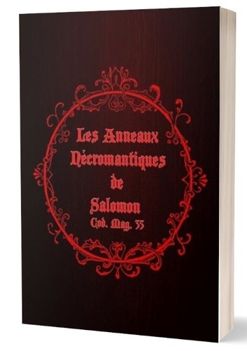 Jérémie Segouin - Les Anneaux Nécromantiques de Salomon.