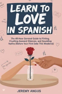 Learn To Love In Spanish