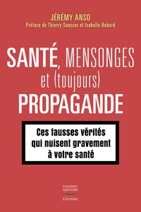 Santé, mensonges et (toujours) propagande.pdf