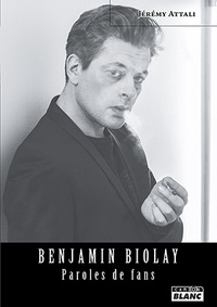 Jérémy Attali - Benjamin Biolay.