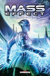 Jeremy Barlow et Mac Walters - Mass Effect - Homeworlds - BD.