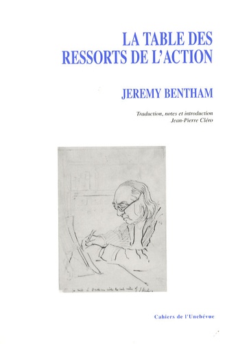 Jeremy Bentham - La table de ressorts de l'action.