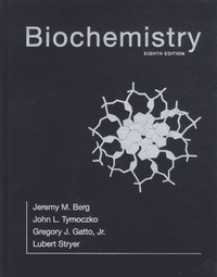 Jeremy Berg et John Tymoczko - Biochemistry.