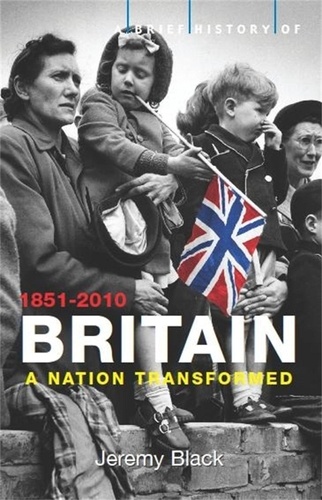 A Brief History of Britain 1851-2021. From World Power to ?
