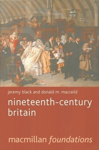 Jeremy Black - Nineteenth Century Britain.