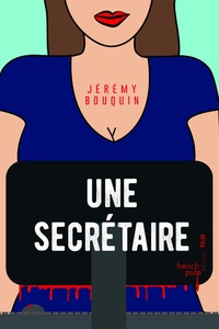 Jérémy Bouquin - Une secrétaire.