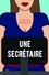 Une secrétaire