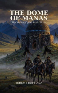 The Dome of Manas