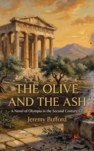 The Olive and the Ash