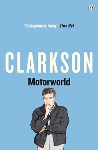 Jeremy Clarkson - Motorworld.