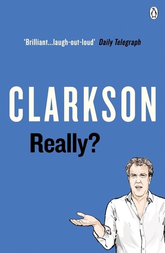Jeremy Clarkson - Really?.