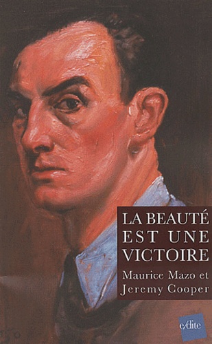 Jeremy Cooper et Maurice Mazo - La Beaute Est Une Victoire.