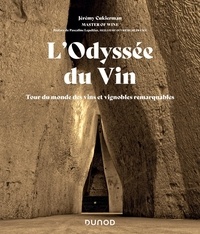 Jérémy Cukierman - L'Odyssée du Vin - Tour du monde des vins et vignobles remarquables.