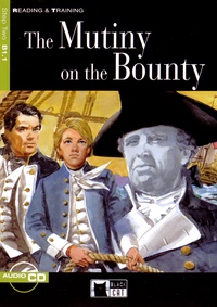 Jeremy Fitzgerald et Eleanor Donaldson - The Mutiny on the Bounty. 1 CD audio