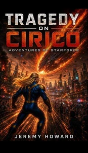 Tragedy on Cirico