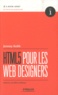 Jeremy Keith - HTML5 pour les web designers.