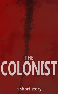  Jeremy Kester - The Colonist.