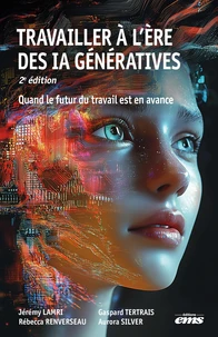 Travailler à l'ère des IA génératives
