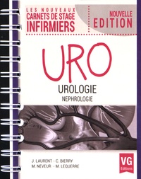 Jérémy Laurent et C. Bierry - Urologie, néphrologie.