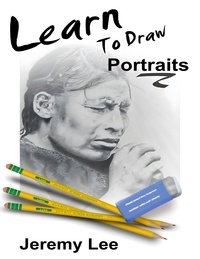  Jeremy Lee - How to Draw Portraits.