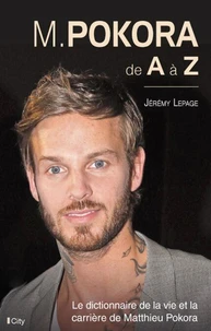 M. Pokora de A à Z