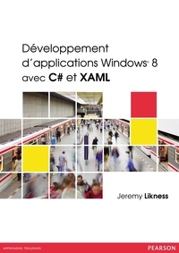 Jeremy Likness - Développement d'applications Windows 8 avec C# et XAML.