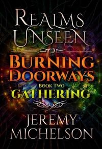 Burning Doorways Book Two: Gathering