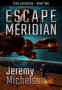  Jeremy Michelson - Escape Meridian - Star Ascension, #2.