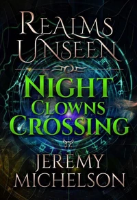 Night Clowns Crossing