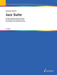 Jeremy Norris - Jazz Suite - alto saxophone in Eb (clarinet in Bb) and piano..
