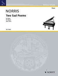 Jeremy Norris - Edition Schott  : Two Sad Poems - piano..