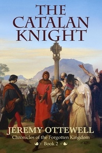  Jeremy Ottewell - The Catalan Knight.