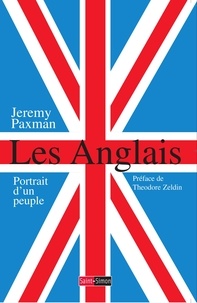 Jeremy Paxman - Les Anglais - Portrait d'un peuple.