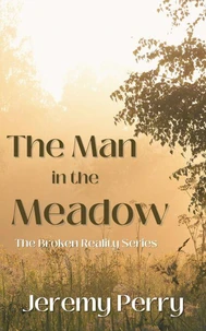 The Man in the Meadow